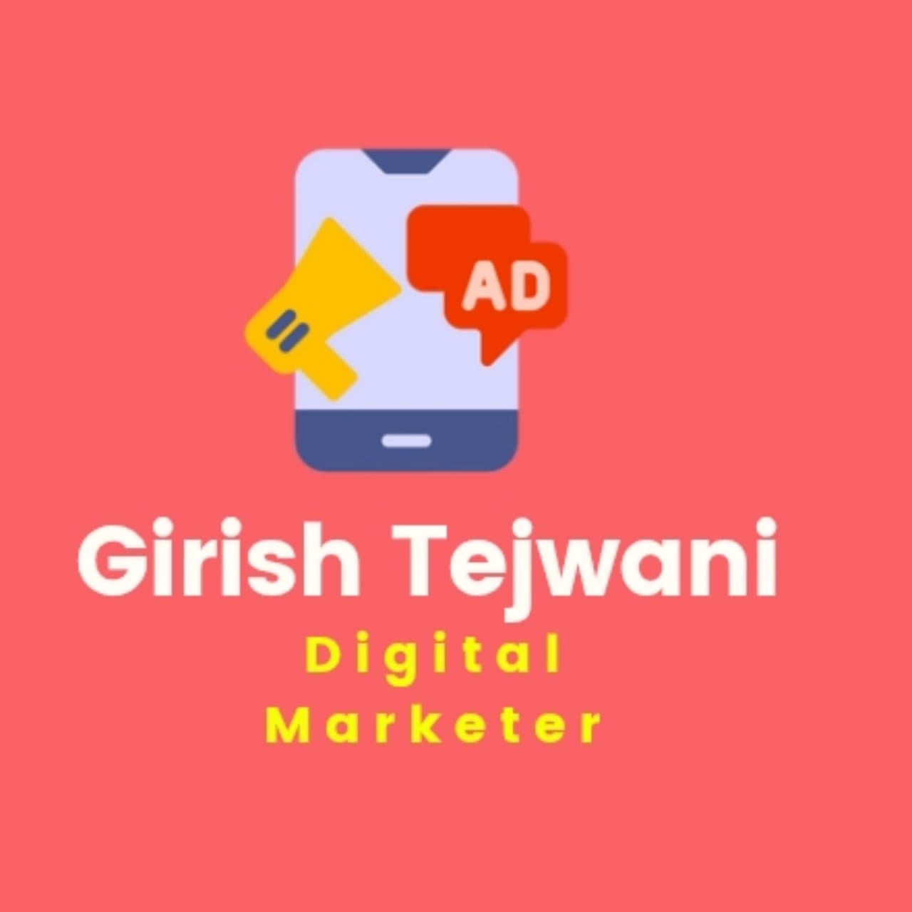 Girish Tejwani Digital Marketer